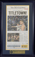 Load image into Gallery viewer, Denver Nuggets 2023 NBA Championship Newspaper Framed Display (ft. Jokic&#39;)
